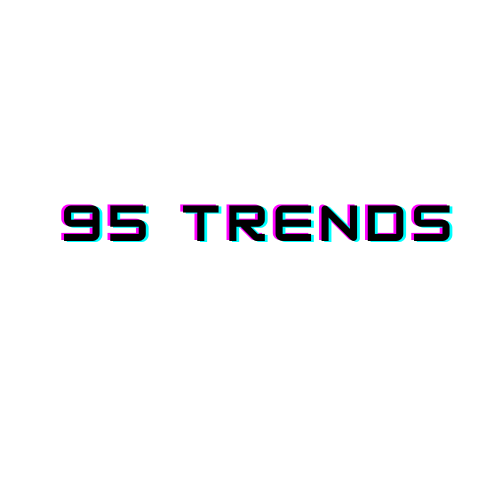 95 Trends